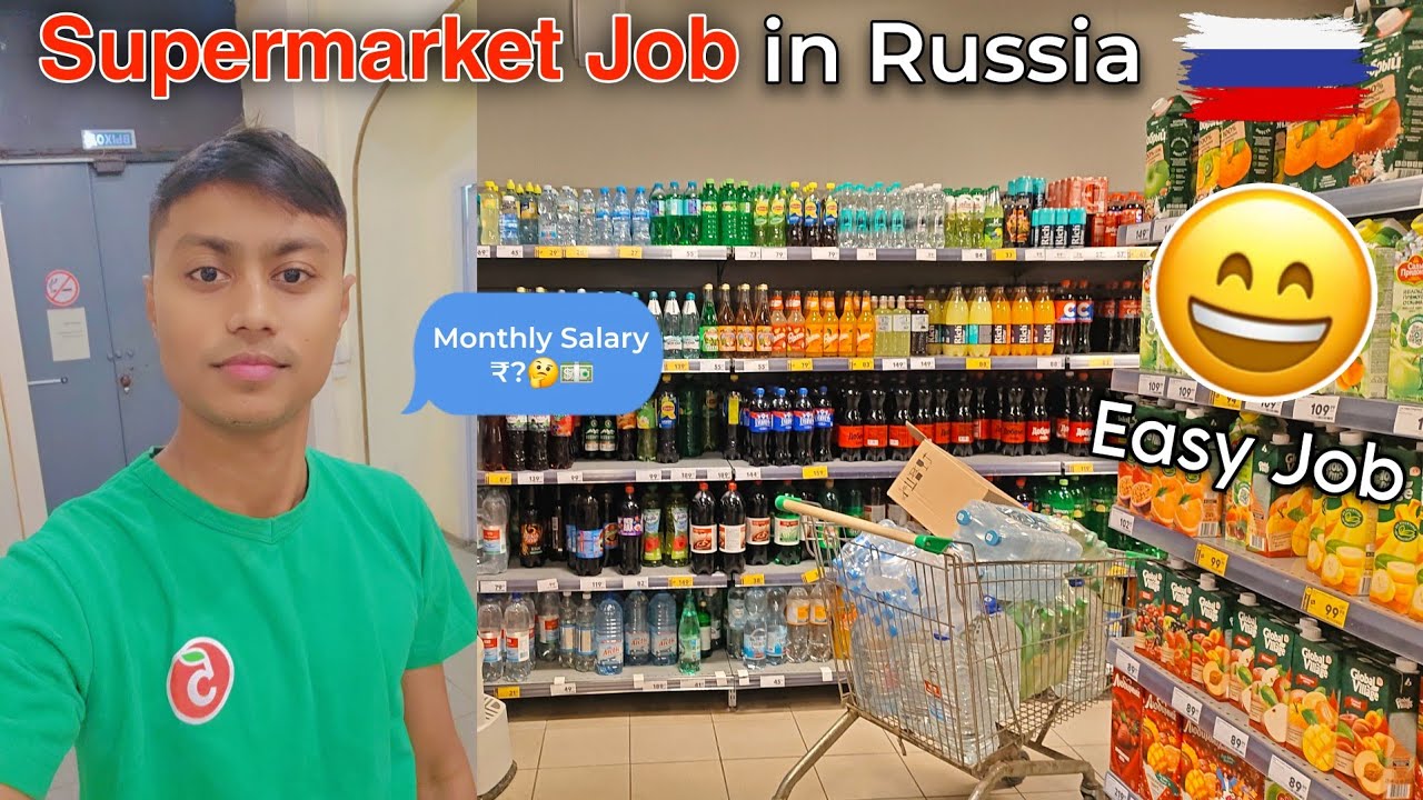 Super Market Job In Russia | How To Apply Warehouse Job in Russia | Monthly Salary ?