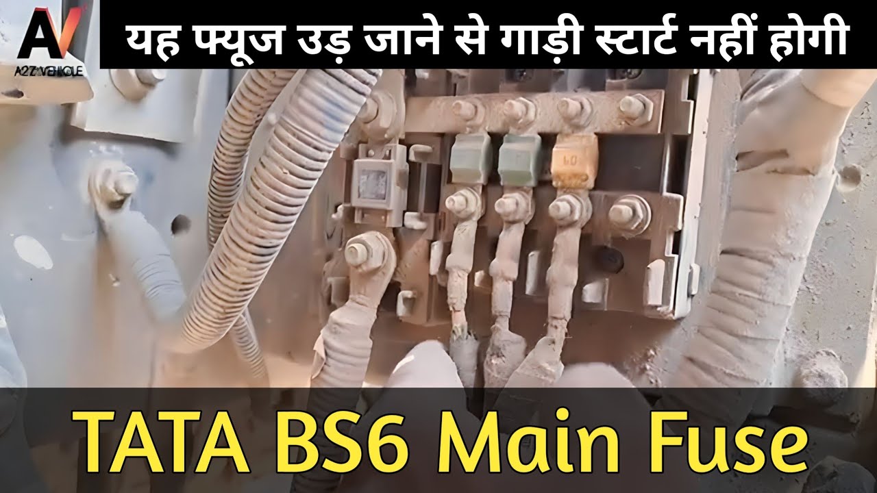 TATA SIGNA Bs6 Main Fuses