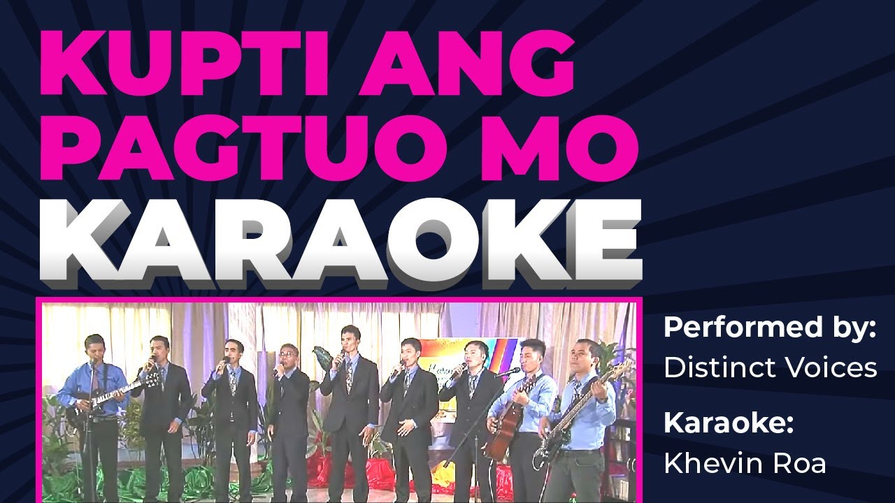 Kupti Ang Pagtuo Mo - Karaoke | Minus one | Minus 1 | Lyrics | Instrumental | DISTINCT VOICES