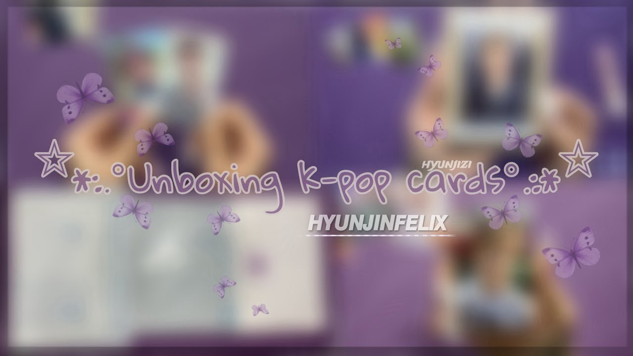♡Распаковка карт stray kids~Хёнджин/Феликс🧚‍♀️|unboxing cards stray kids~hyunjin/felix♡