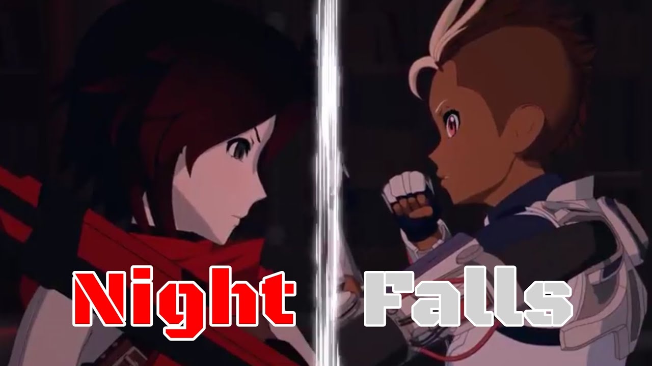 RWBY V7 - Night Falls - AMV