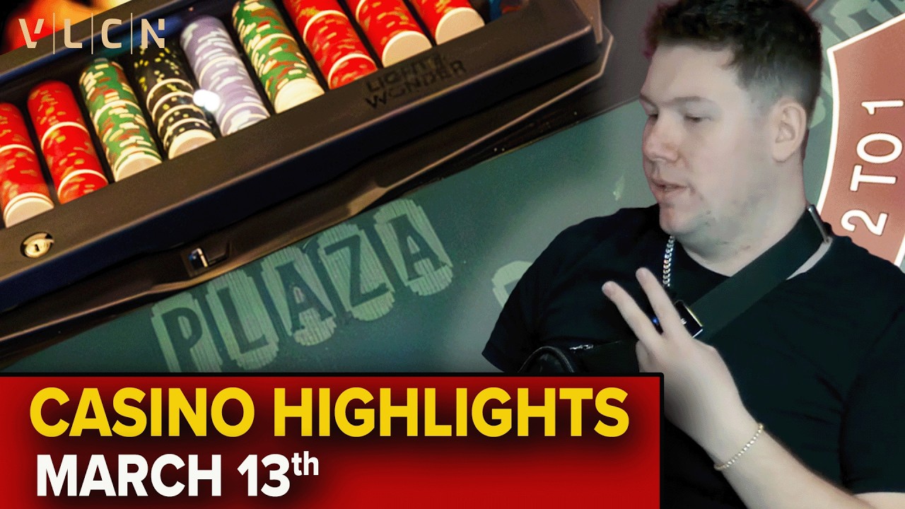 March 13th Casino Highlight Reel   VLCN Live Gaming Stream  Blackjack, Slots, Baccarat, Roulette
