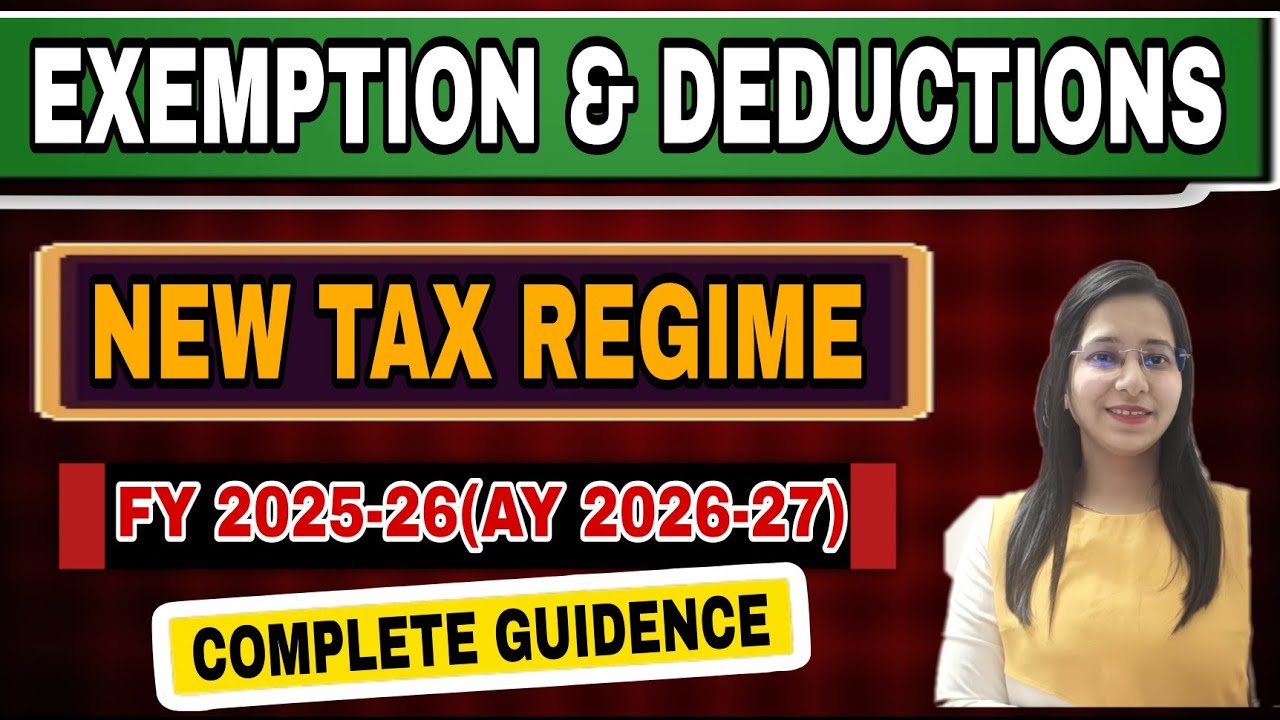 Deductions available under New Tax Regime for FY 2025-26 | Deductions in Income Tax |CA Deepika Jain