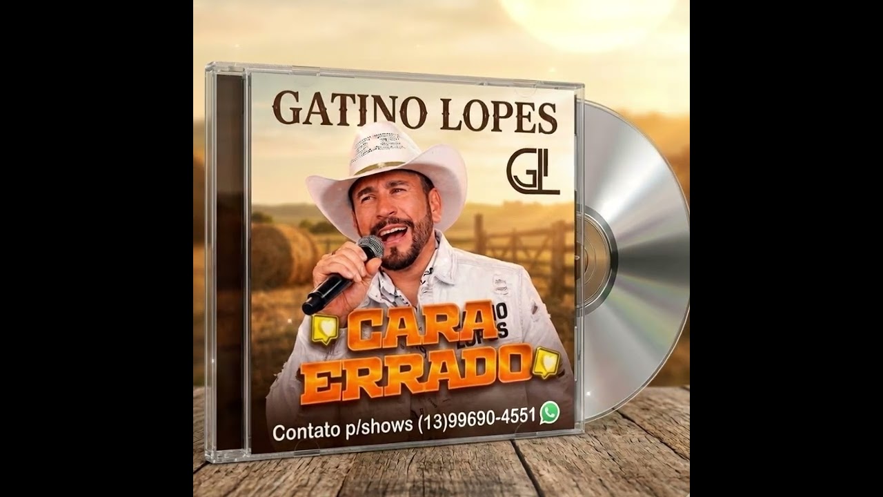 CARA ERRADO -GATINO LOPES 
