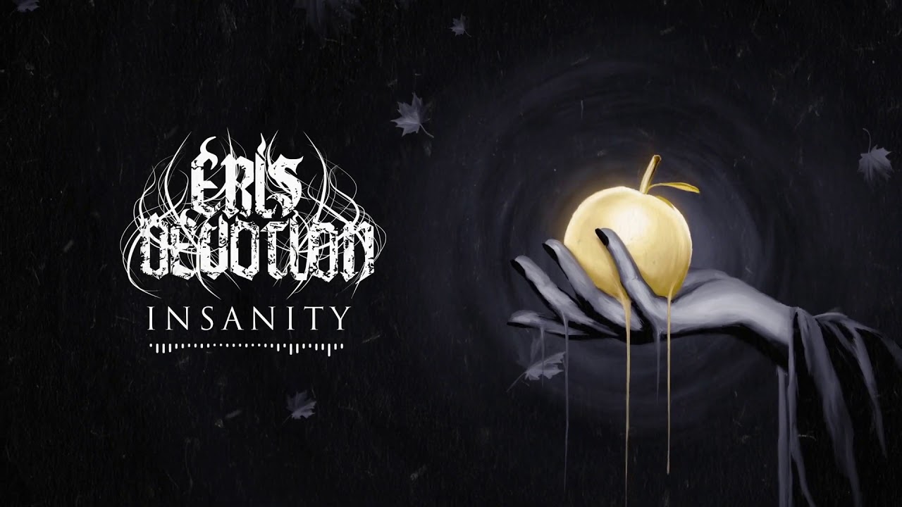 ERIS DEVOTION - INSANITY