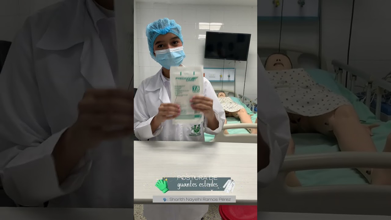 Procedimiento| Postura de guantes estériles CB✨✅👏🏻