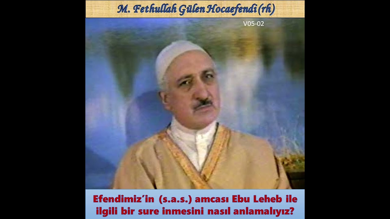 1984-00-00 V05-02 Ebu Leheb ile ilgili bir sure inmesini nasıl anlamalıyız?