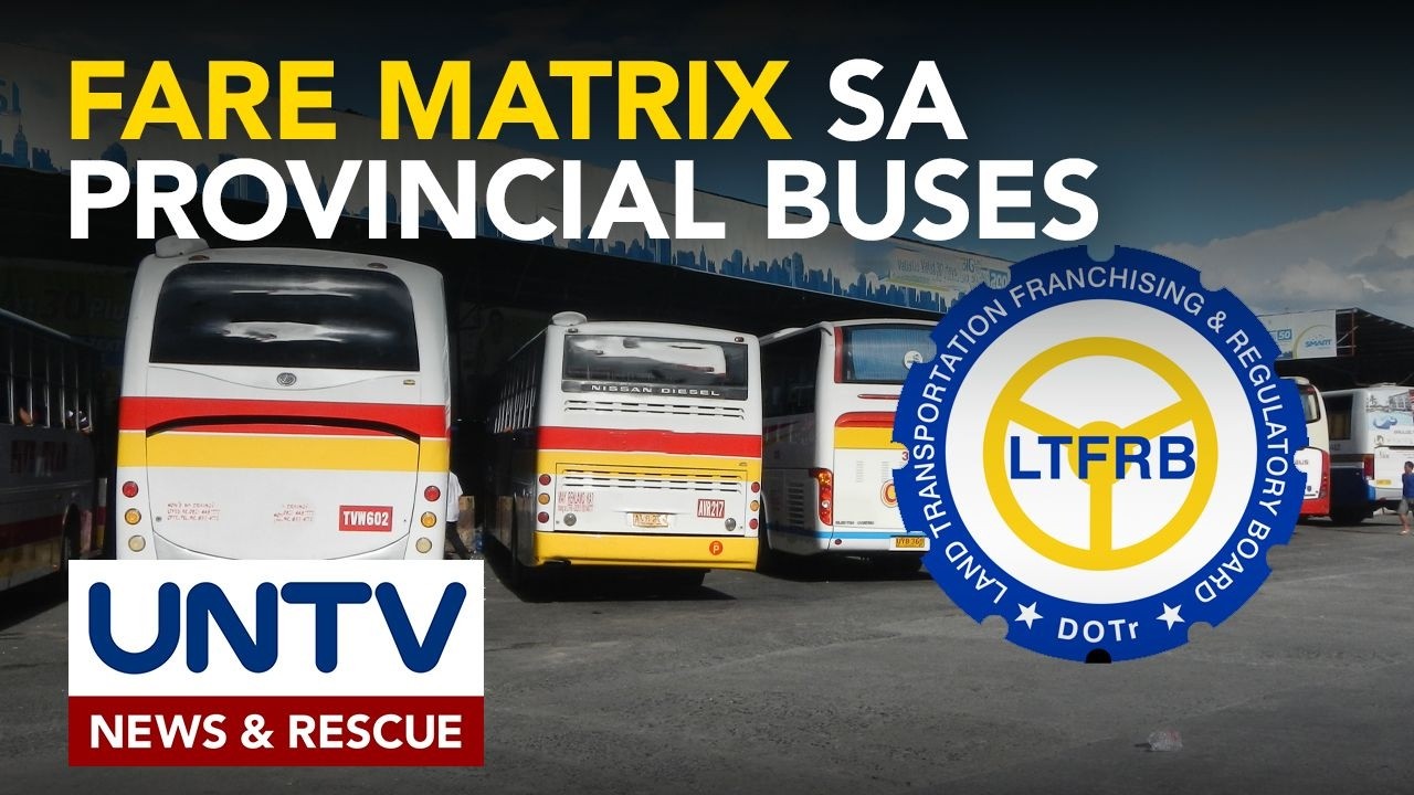 LTFRB, naglabas ng fare matrix para sa provisional fare increase sa provincial buses