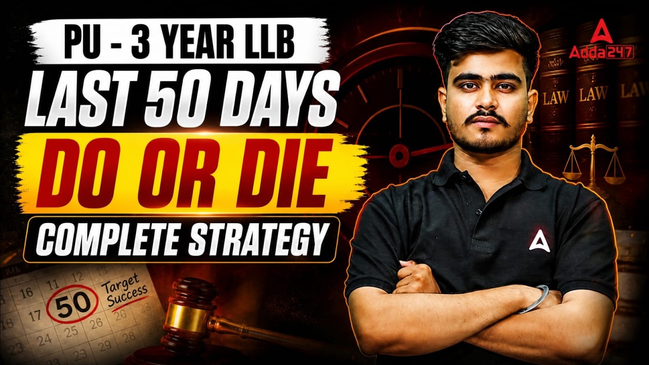 PU - 3 Year LLB 2026 Strategy | Last 50 Days Complete Preparation Guide 🔥 | Punjab University LLB