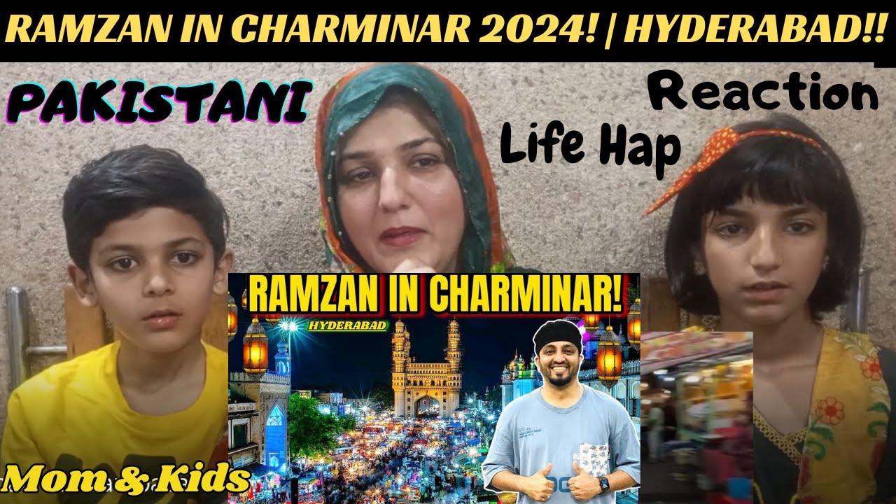 RAMZAN IN CHARMINAR 2024! | HYDERABAD OLD CITY! | HYDERABAD VLOG | WTF! |LIFE HAP REACTION PAKISTANI