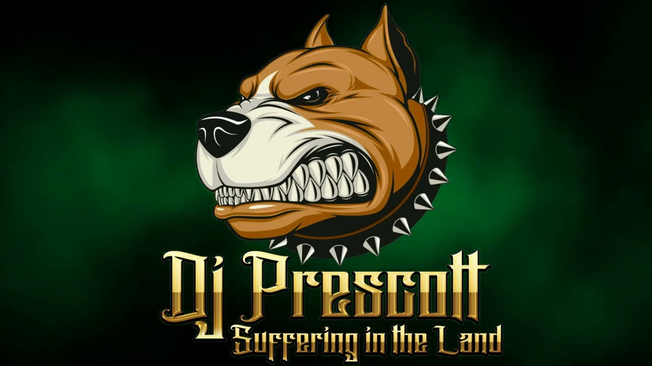 Sufferin in the land x DJ Prescott