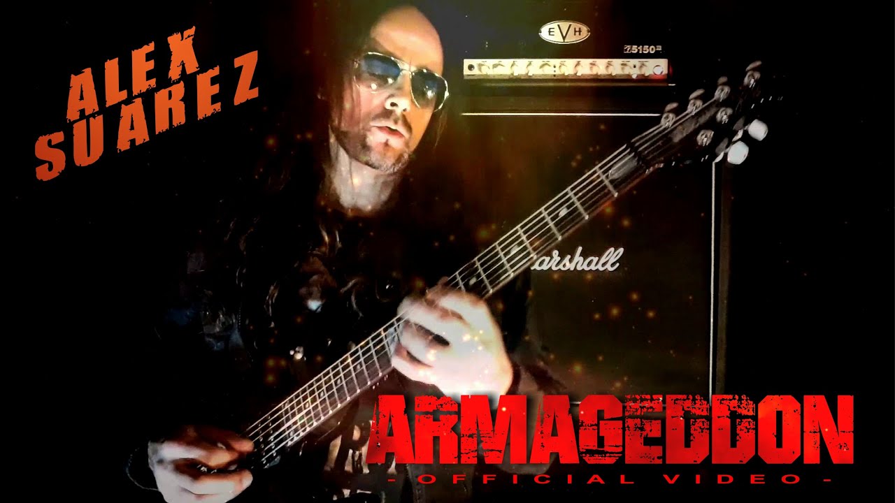 Alex Suarez - Armageddon (Official Video)