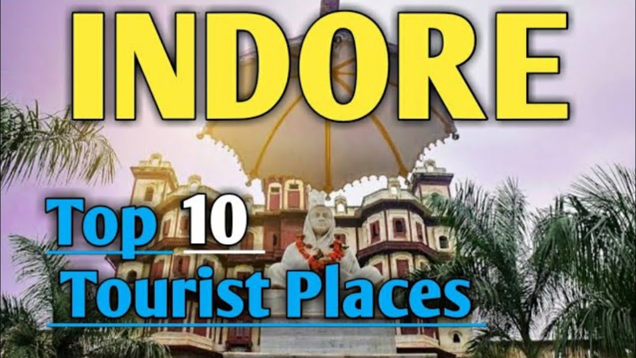 Indore Tourist Places | Places to visit in Indore | Indore Top 10 Tourist Places in Hindi | Mp tour