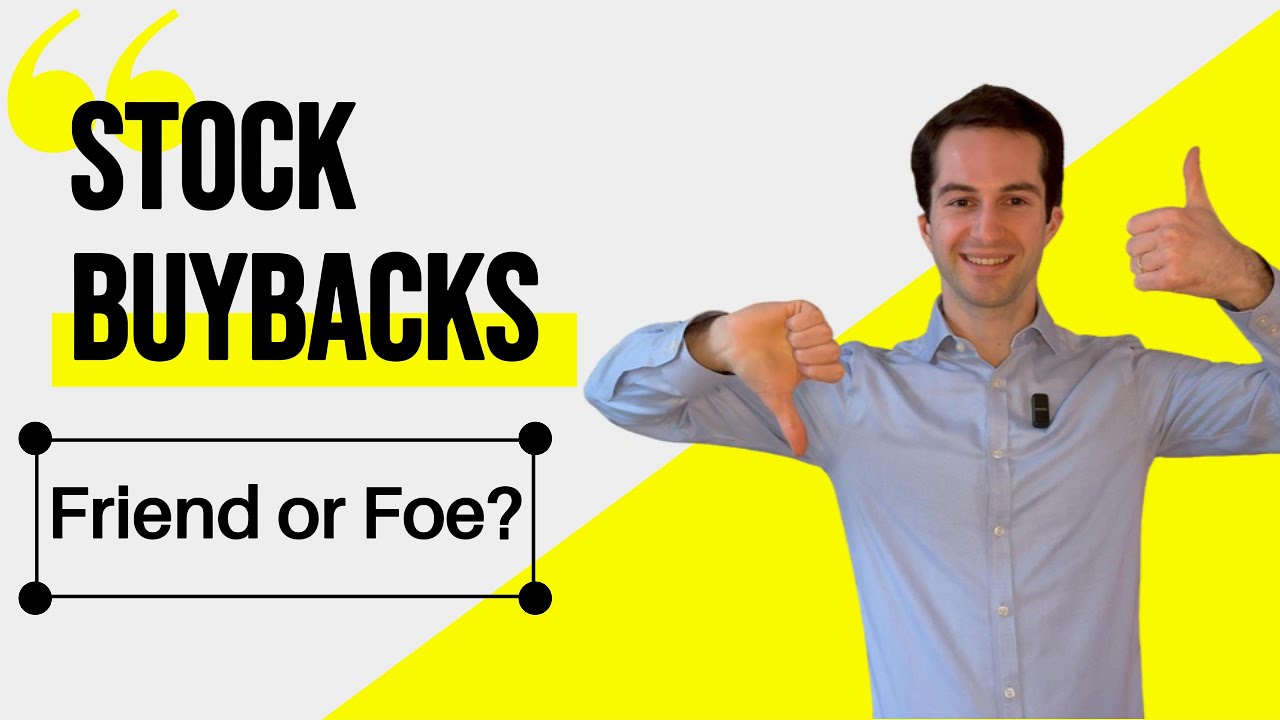 Stock Buybacks EXPLAINED: Good or Bad for Investors?