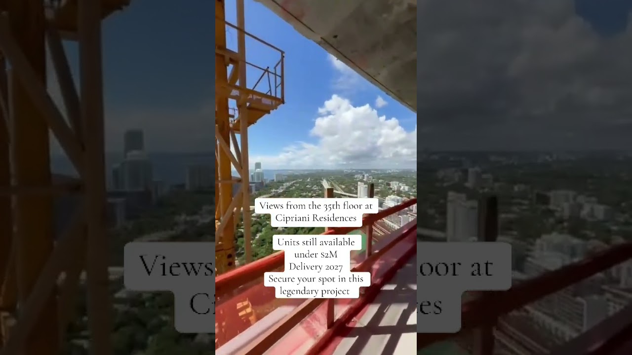 Cipriani Residences views