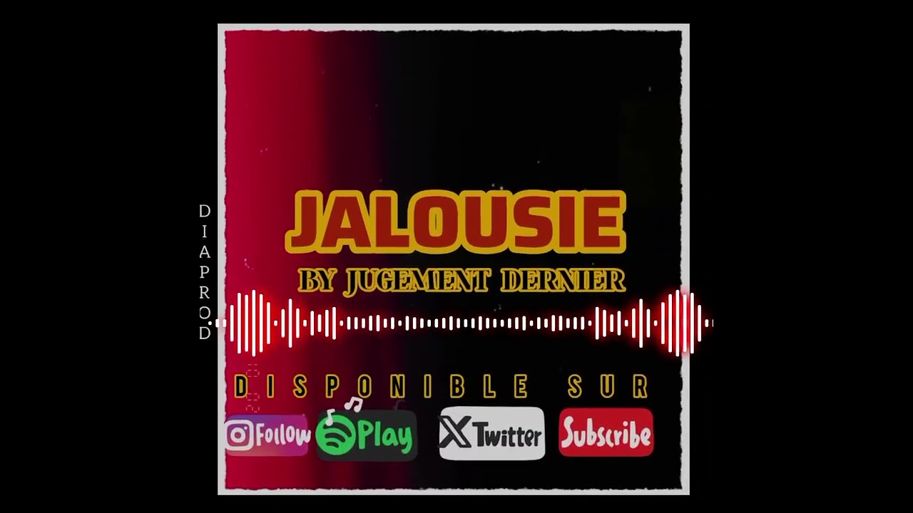 Jugement dernière_jalousie_(audio_officiel)