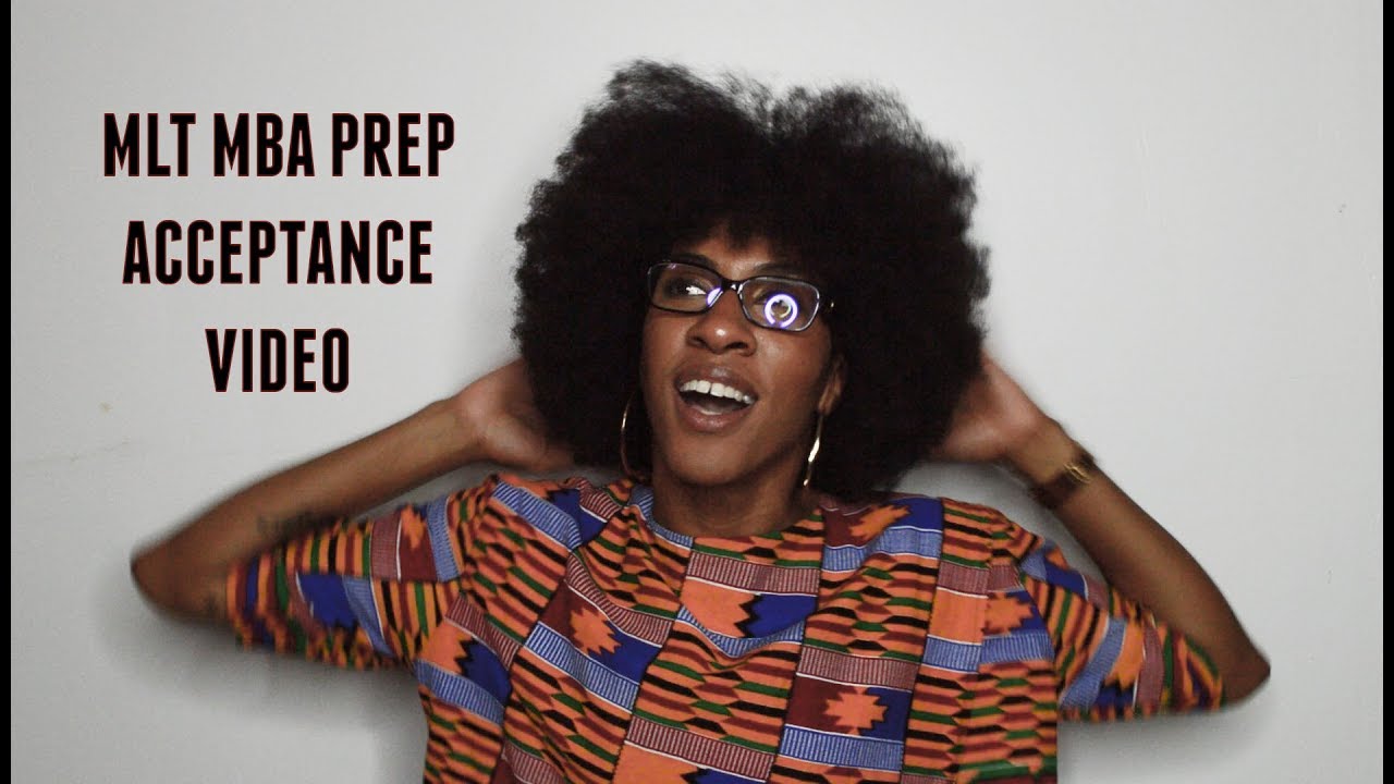 #BSB | MLT MBA Prep Acceptance Video