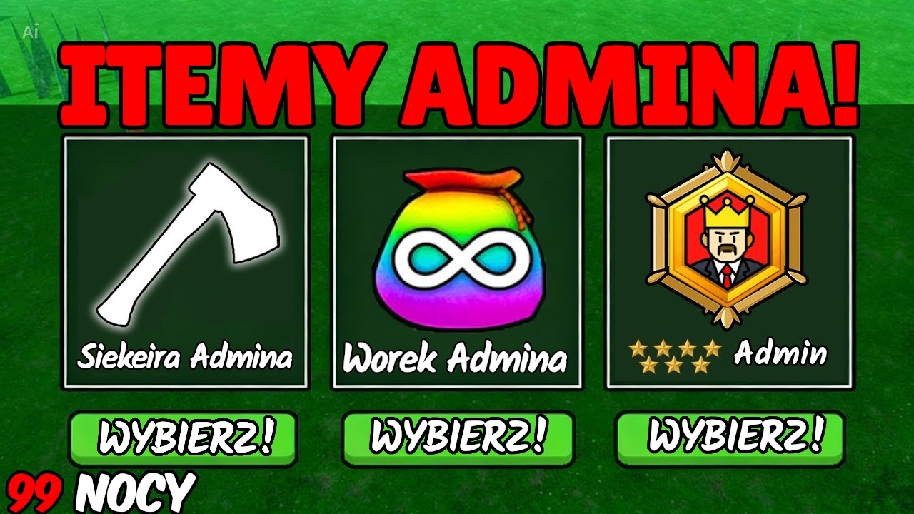 ZDOBYŁEM WSZYSTKIE ITEMY ADMINA w 99 nocy w Lesie!