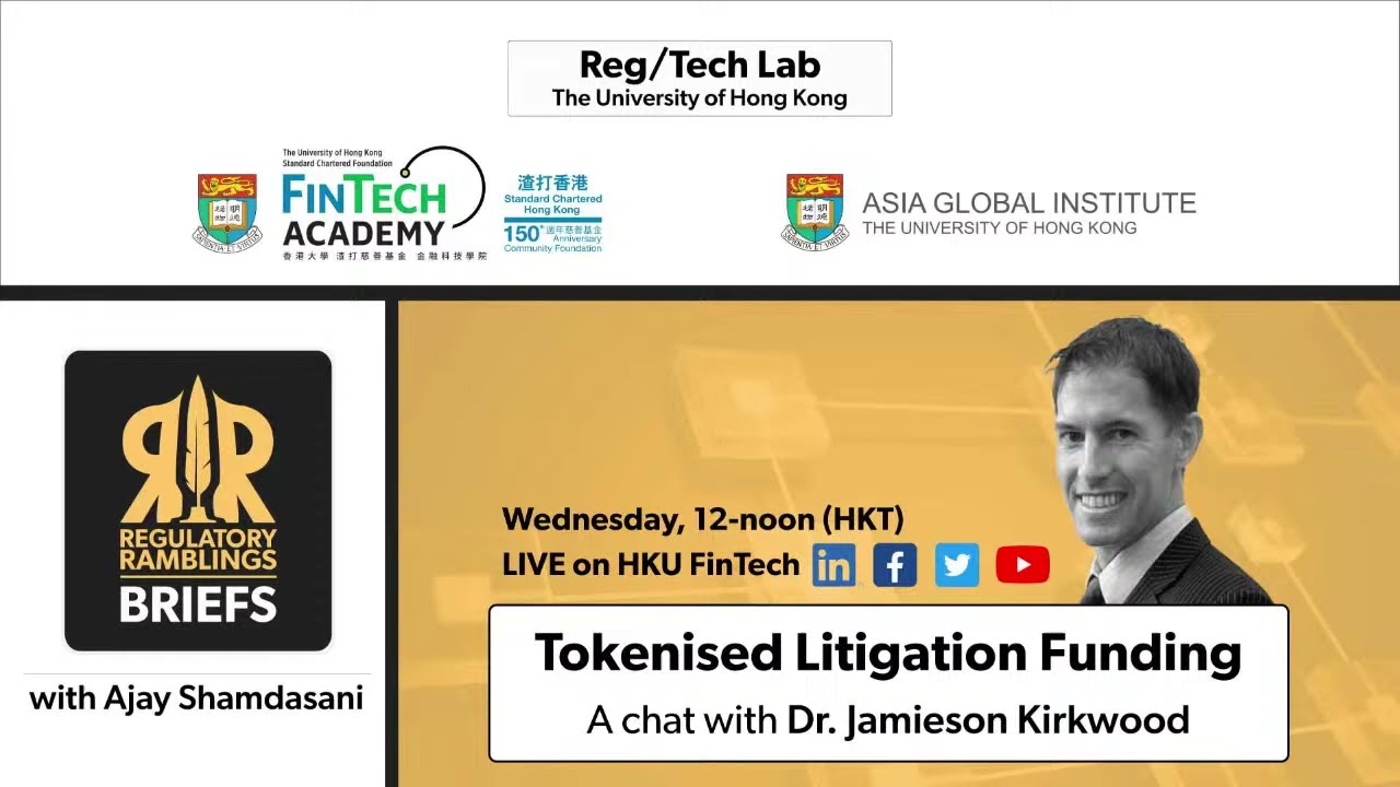 Regulatory Ramblings Briefs: Tokenised Litigation Funding