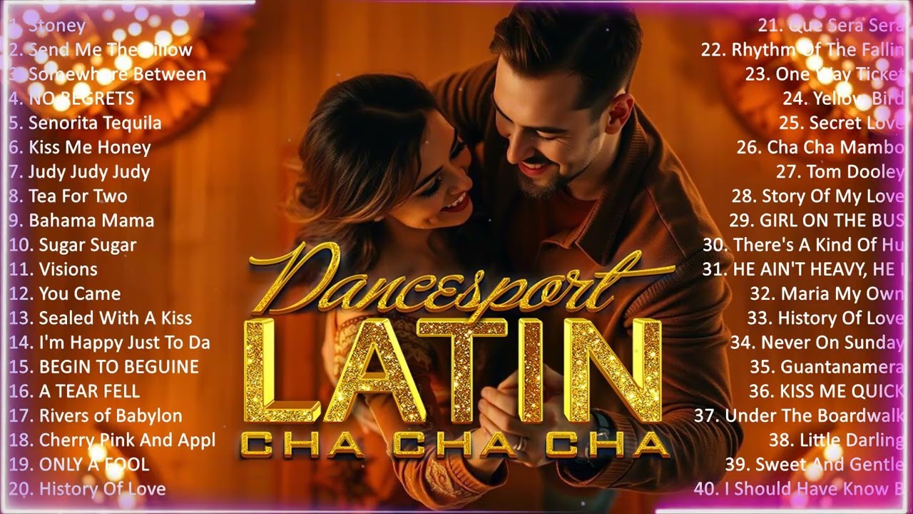 Latin Dance Cha Cha Cha Music 2025 Playlist - Nonstop Old Latin Cha Cha Cha Songs Of All Time