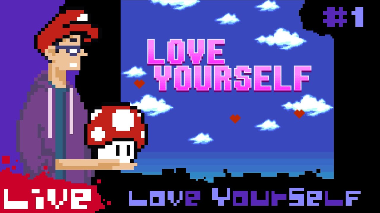 Love Yourself | #1 Will I? I guess it depends on how well I do at this