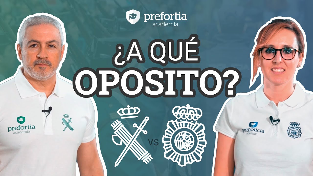 ¡Cara a cara! Oposición a Guardia Civil vs Policía Nacional