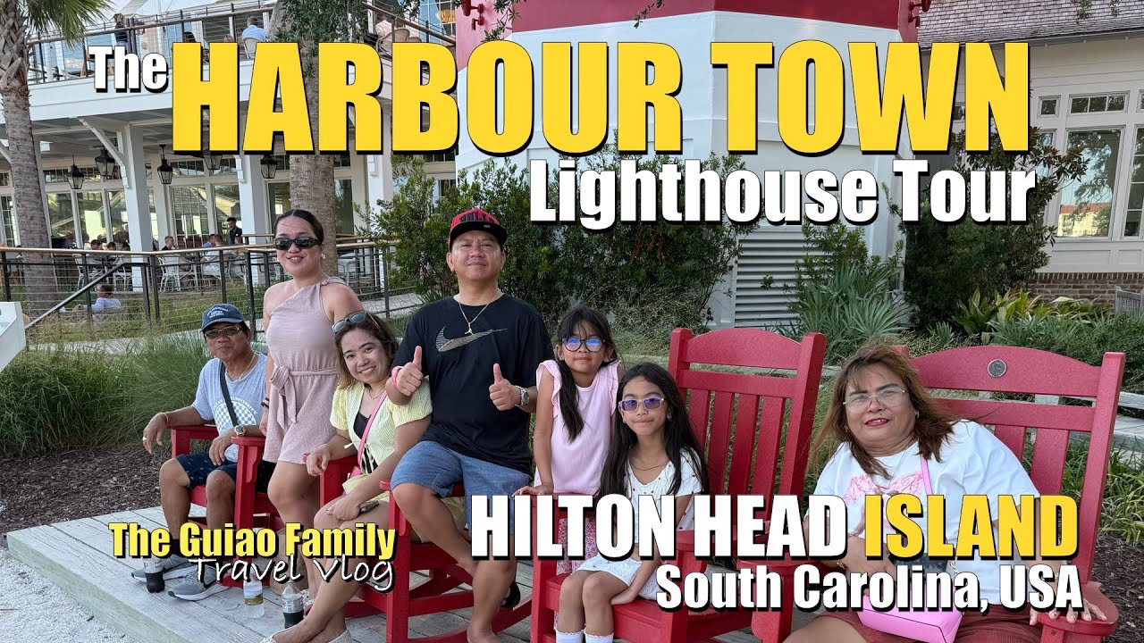 ANG SIKAT NA LIGHTHOUSE! HARBOUR TOWN PIER | Hilton Head Island Family VLOG ⛵️ (The Guiao Family)