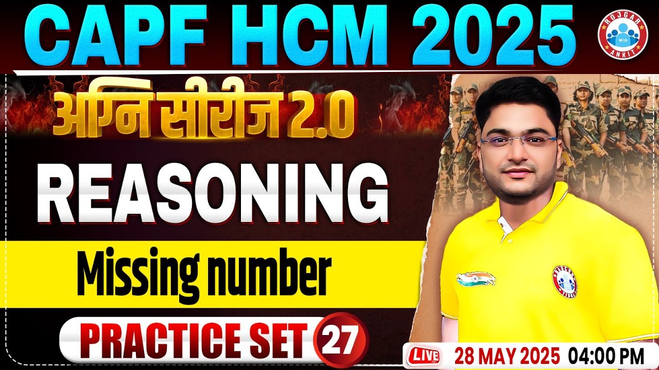 CAPF HCM Practice Set 2025 | Missing Number | BSF HCM Reasoning By Shobhit Bhardwaj Sir