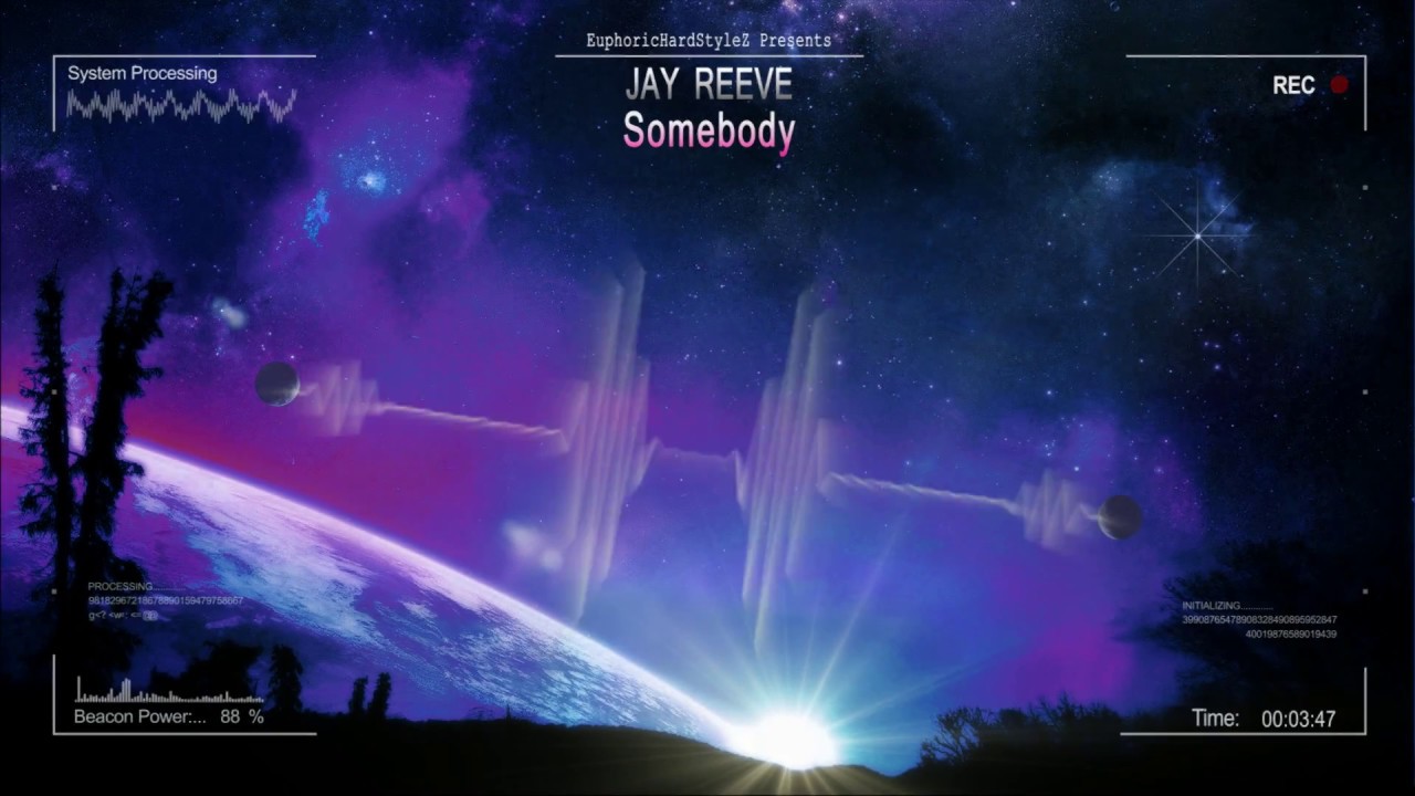 Jay Reeve - Somebody [HQ Edit]
