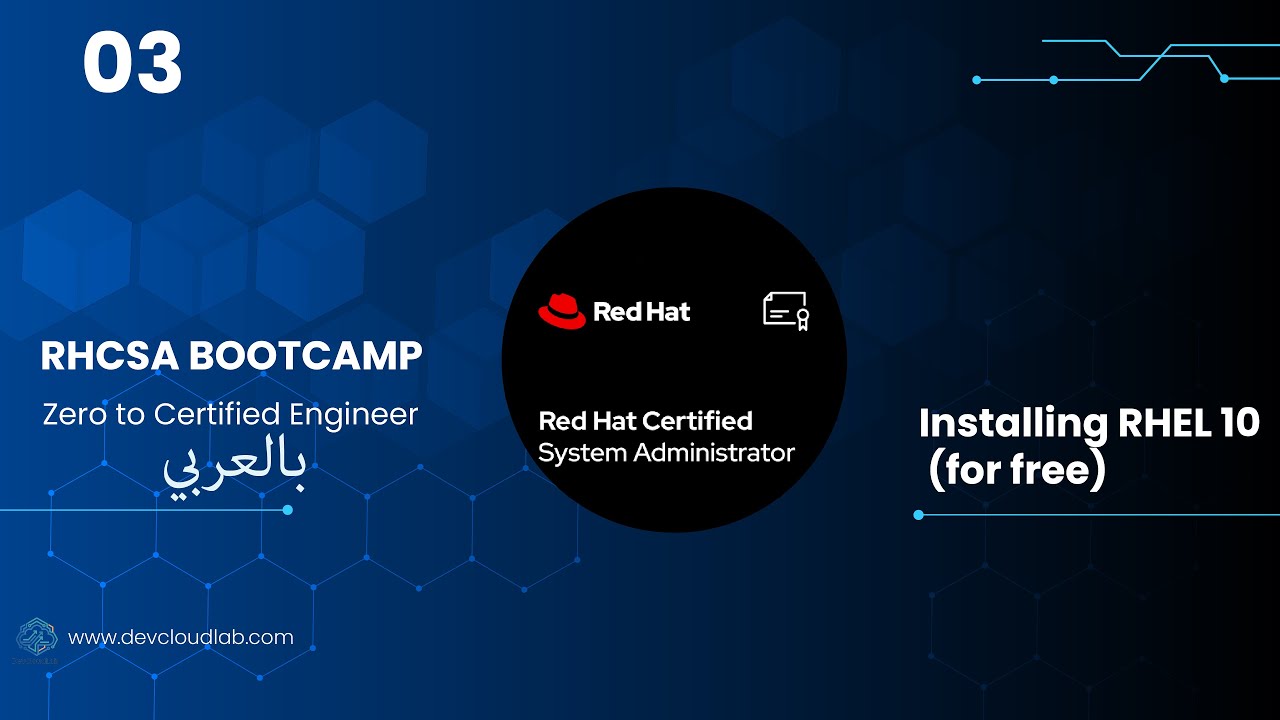 03 - RHCSA bootcamp (Arabic) - installing RHEL 10