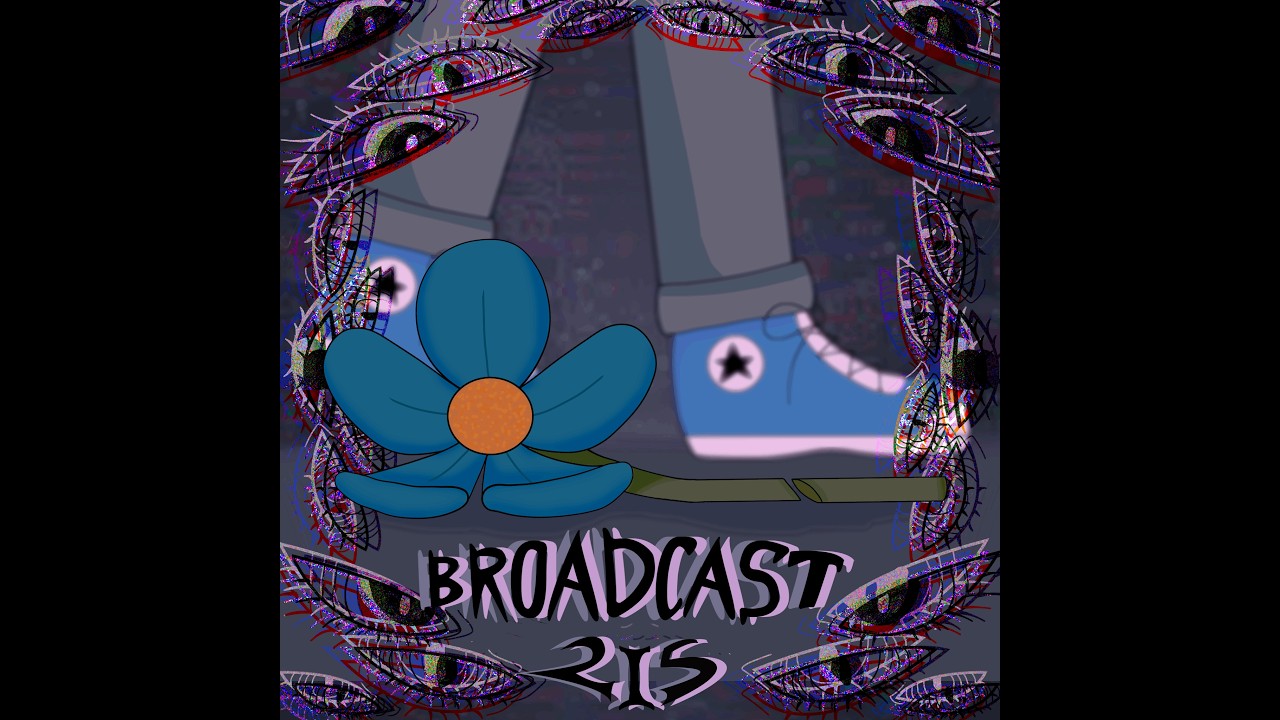 Broadcast 10: The Life We Deserve