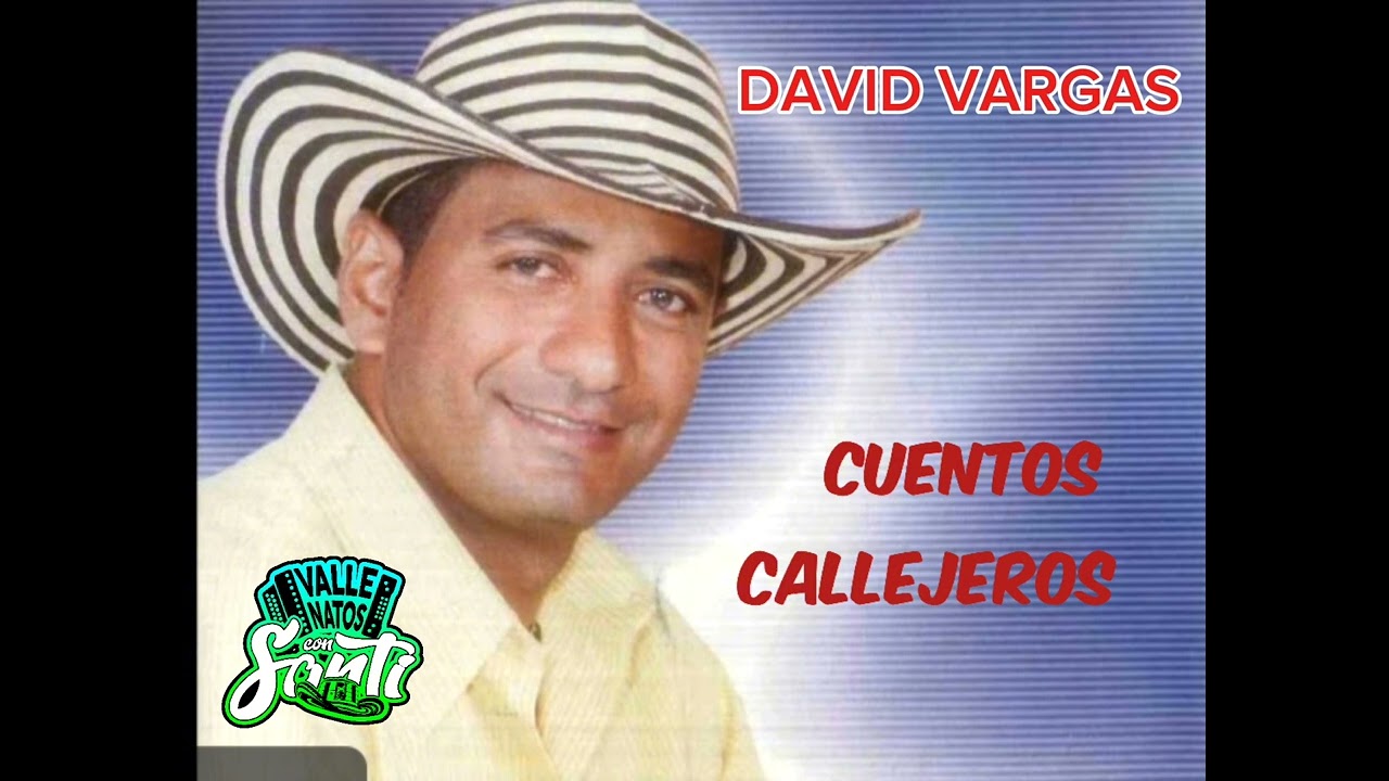 LO NUEVO DE DAVID VARGAS, CUENTOS CALLEJEROS, AUTOR : ELVER MUÑOZ