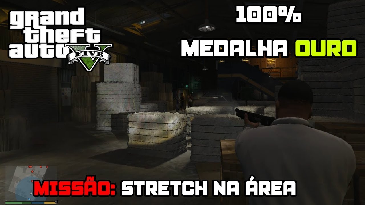 🔫Stratch na Área - Conclusão 100% Medalha de Ouro | GTA V