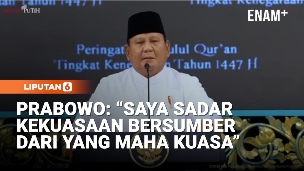 [Full] Pidato Presiden Prabowo Di Peringatan Nuzulul Quran 1447 H | Liputan6