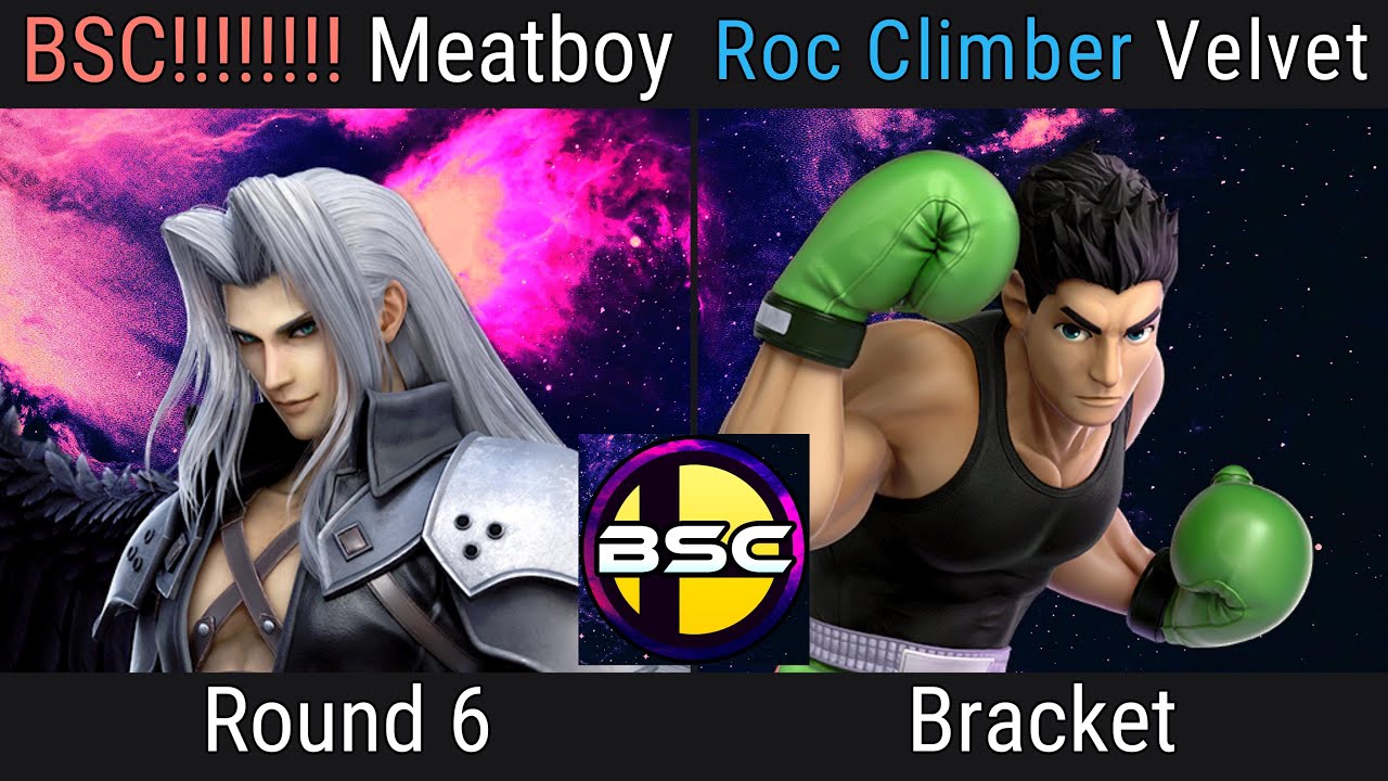 BSC! | Meatboy (Sephiroth) VS Roc Climber | Velvet (Little Mac) | A.R.CADE SERIES #106 | Round Robin