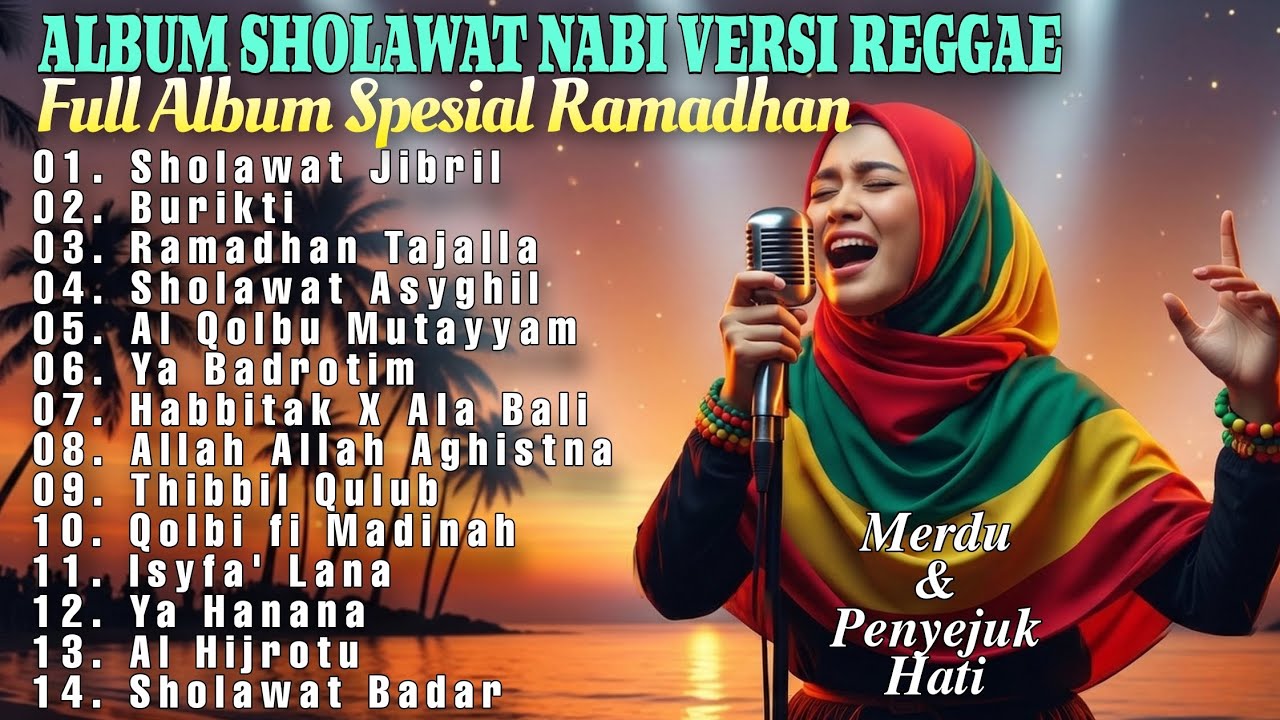 Sholawat Nabi Reggae Paling Enak Didengar 2026 🌙 Full Album Ramadhan Menenangkan
