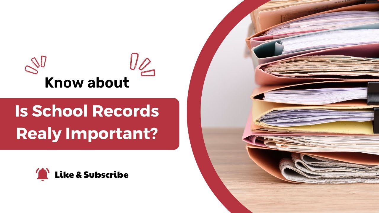 The Importance of Maintaining School Documents: Unfold why School Records are vital?