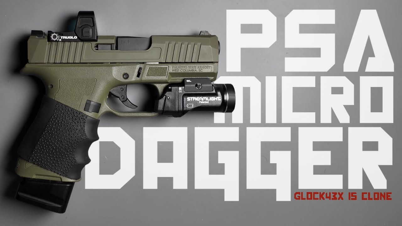 PSA MICRO DAGGER BEST AFFORDABLE ACCESSORIES GLOCK 43X MOS CLONE