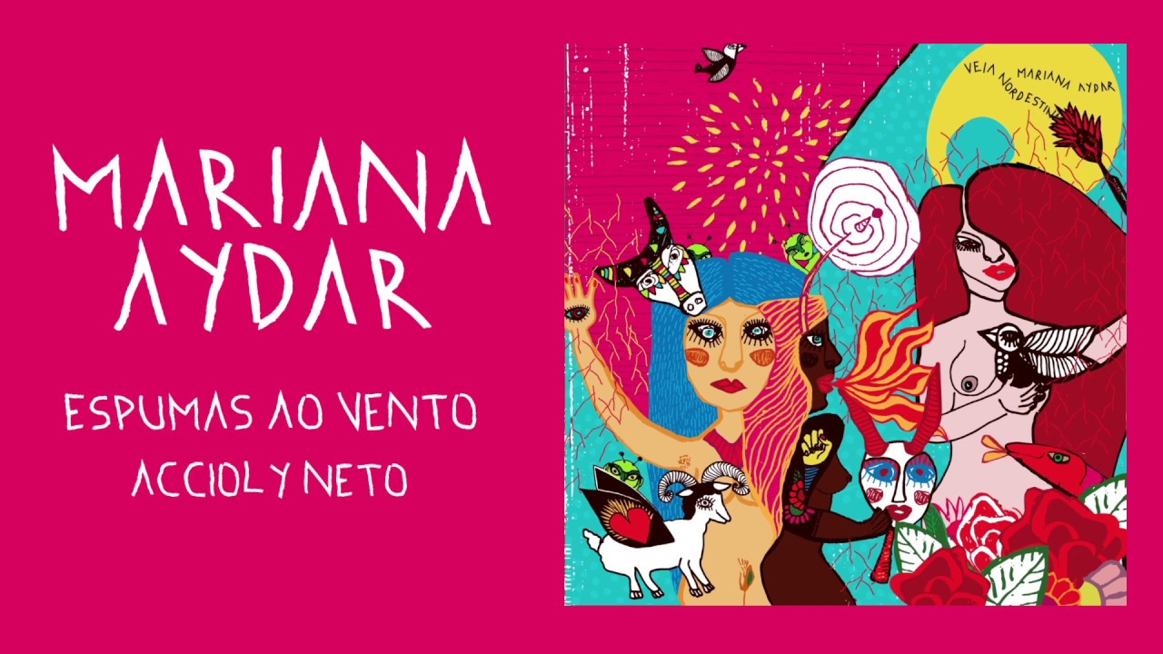 Mariana Aydar - Espumas ao Vento