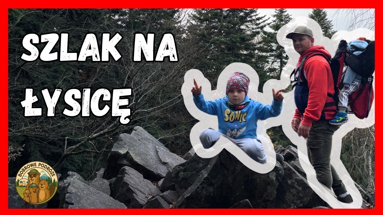 Łysica z dziećmi na dziko!