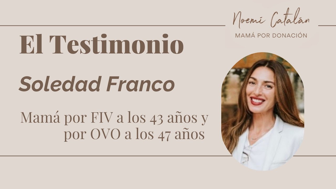 Soledad Franco, mamá de su 2° hijo a los 47 años por Ovodonación.