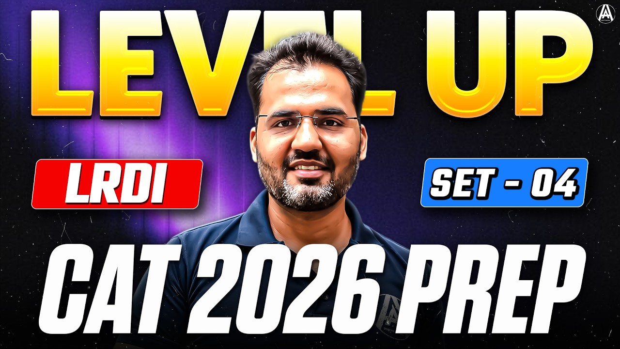 CAT 2026 LRDI Level-Up Set 04 | Sameer Sardana | Aarambh Academy CAT