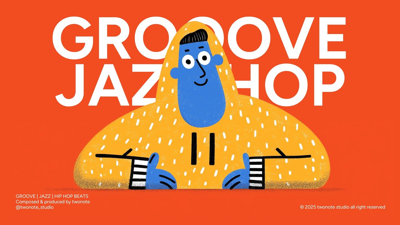 GROOVE | JAZZ BAP | HIP HOP | laid-back | VOL.05 | The playlist that puts you into a good vibe