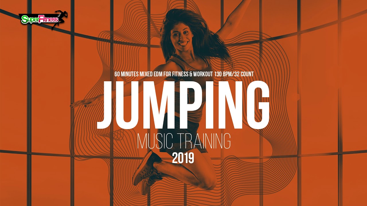 🔥 Jumping Music Training 2019 &ndash; 130 BPM / 32 Count (60-Min Session)