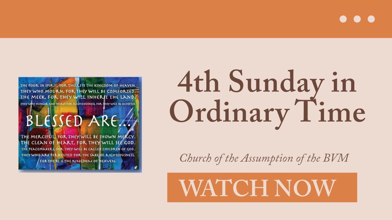 Church of the Assumption  4th Sunday in Ordinary Time-