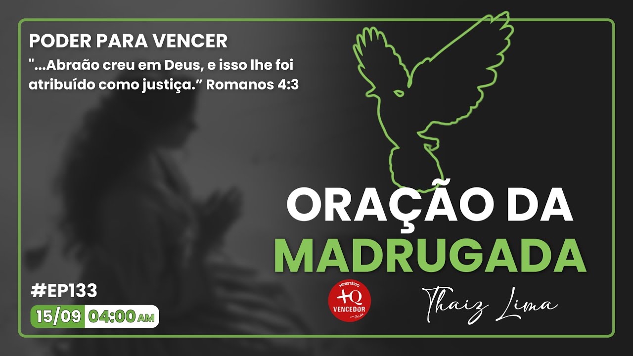 PODER PARA VENCER - ORAÇÃO DA MADRUGADA - #orardemadrugada #oraçãodamadrugada