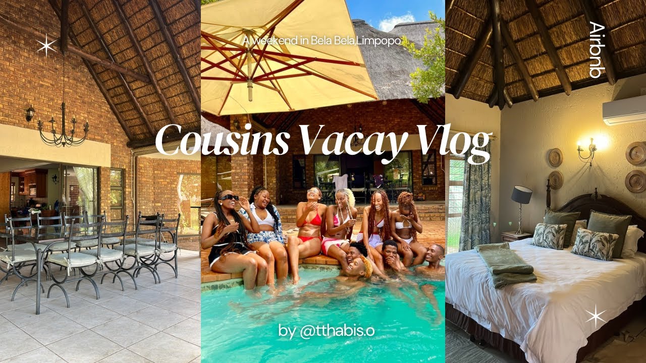 Cousins Vacation Vlog 2025 🏡| sho’t left to Zebula Golf Estate in Bela Bela,Limpopo | 