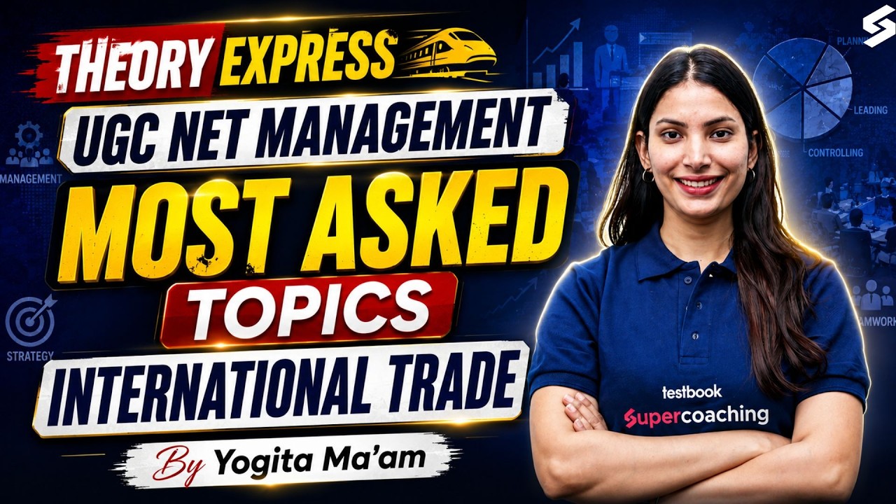 UGC NET Management Paper 2 | International Trade UGC NET Management | UGC NET Management By Yogita