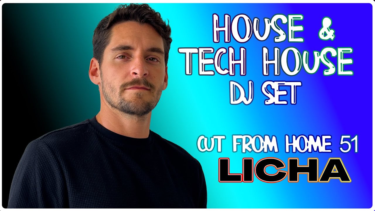 House & Tech House DJ Set 2026 | Cut From Home 51 | by Licha