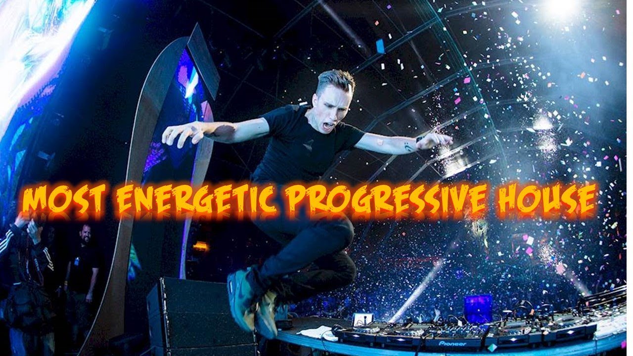 Most Energetic Progressive House Drops
